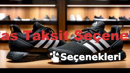 adidas Taksit Seçenekleri