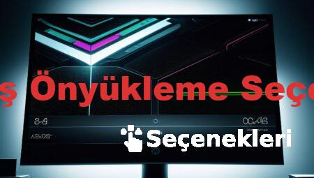 Gelişmiş Önyükleme Seçenekleri